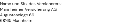 Angaben zur Versicherung